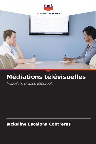 Médiations télévisuelles