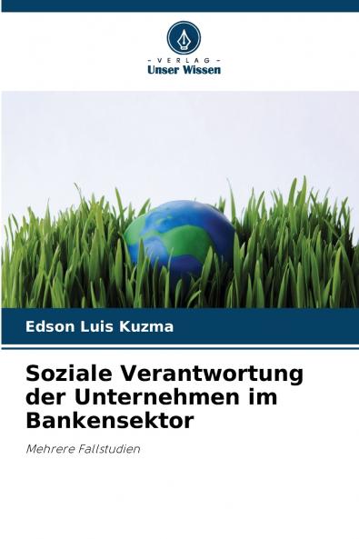 Soziale Verantwortung der Unternehmen im Bankensektor