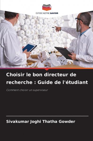 Choisir le bon directeur de recherche