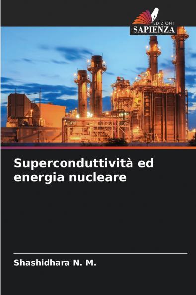 Superconduttività ed energia nucleare