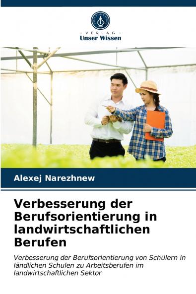 Verbesserung der Berufsorientierung in landwirtschaftlichen Berufen