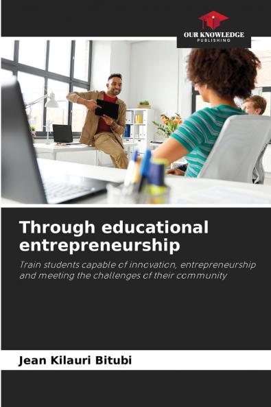 Through educational entrepreneurship