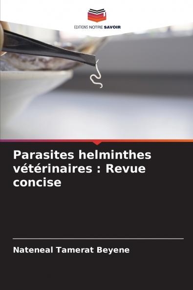 Parasites helminthes vétérinaires