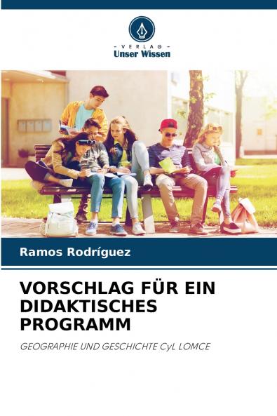 VORSCHLAG FÜR EIN DIDAKTISCHES PROGRAMM