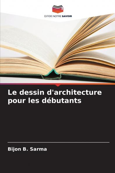 Le dessin d'architecture pour les débutants