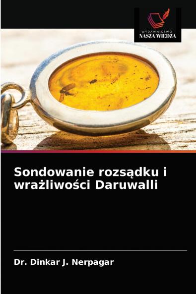 Sondowanie rozs?dku i wra?liwo?ci Daruwalli