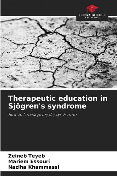Therapeutic education in Sjögren's syndrome
