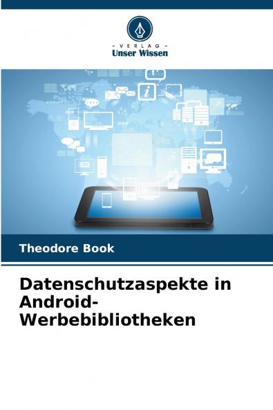 Datenschutzaspekte in Android-Werbebibliotheken