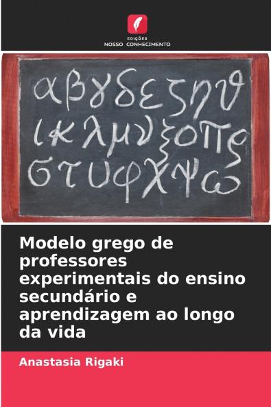 Modelo grego de professores experimentais do ensino secundário e aprendizagem ao longo da vida