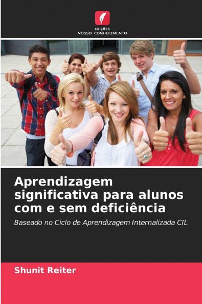 Aprendizagem significativa para alunos com e sem deficiência