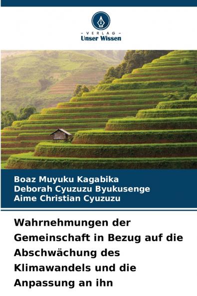 Wahrnehmungen der Gemeinschaft in Bezug auf die Abschwächung des Klimawandels und die Anpassung an ihn