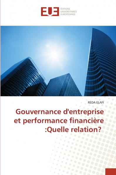 Gouvernance d'entreprise et performance financière