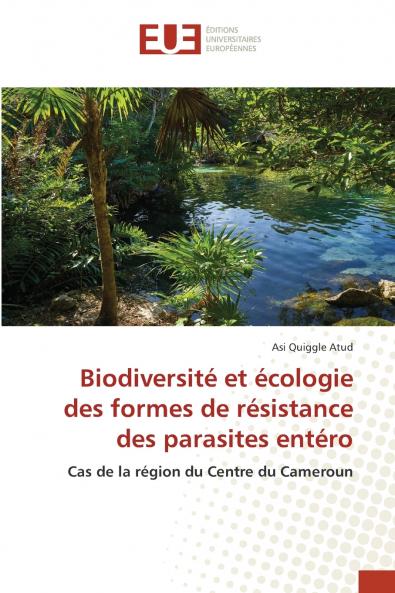 Biodiversité et écologie des formes de résistance des parasites entéro