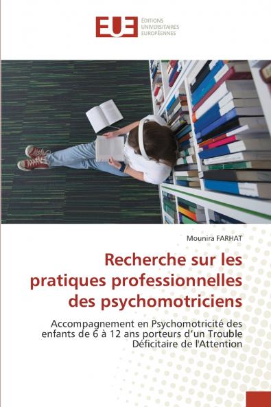 Recherche sur les pratiques professionnelles des psychomotriciens