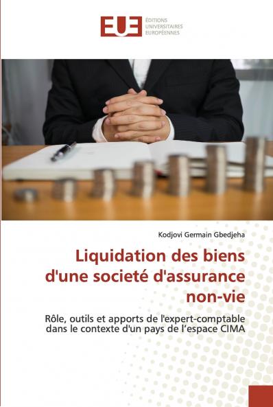 Liquidation des biens d'une societé d'assurance non-vie
