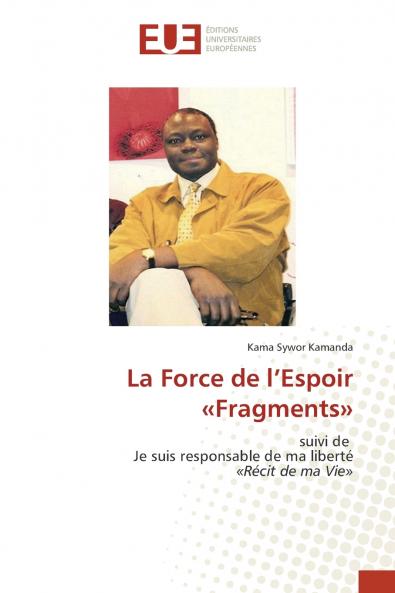 La Force de l'Espoir Fragments
