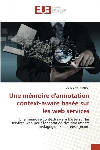 Une mémoire d'annotation context-aware basée sur les web services