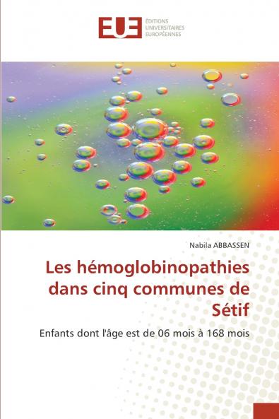 Les hémoglobinopathies dans cinq communes de Sétif