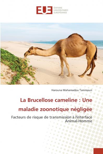 La Brucellose cameline