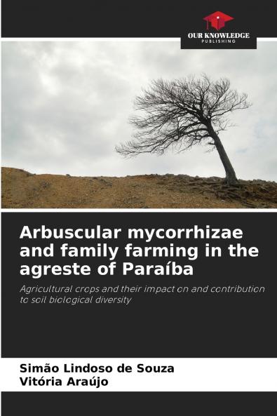 Arbuscular mycorrhizae and family farming in the agreste of Paraíba