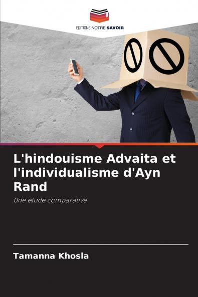 L'hindouisme Advaita et l'individualisme d'Ayn Rand