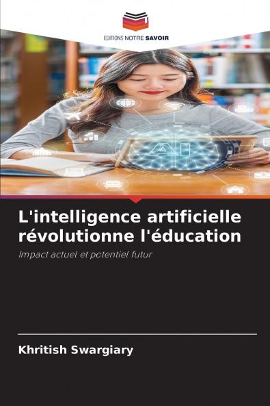 L'intelligence artificielle révolutionne l'éducation