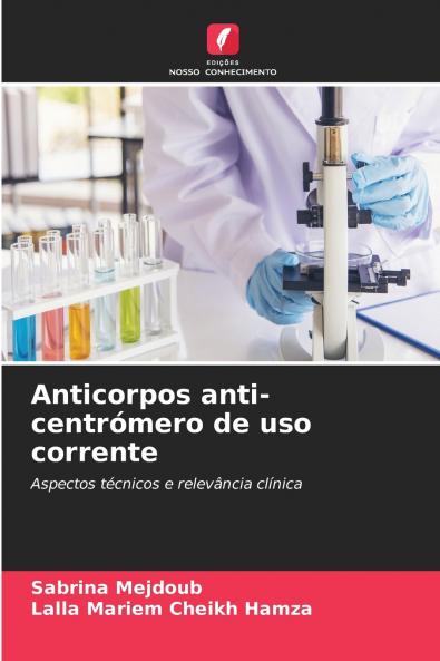 Anticorpos anti-centrómero de uso corrente