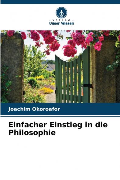 Einfacher Einstieg in die Philosophie