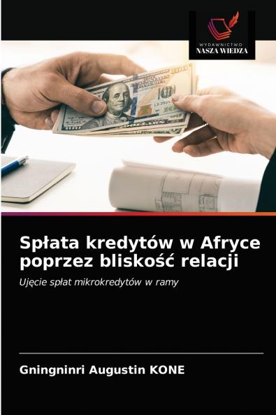 Sp?ata kredytów w Afryce poprzez blisko?? relacji