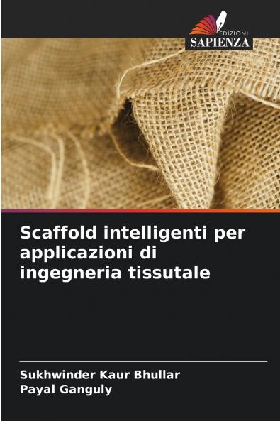 Scaffold intelligenti per applicazioni di ingegneria tissutale