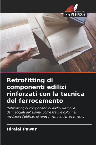 Retrofitting di componenti edilizi rinforzati con la tecnica del ferrocemento