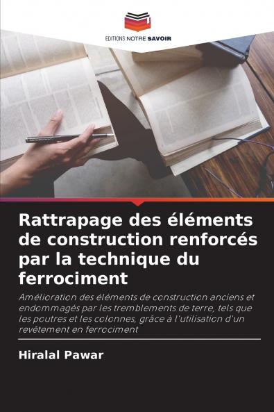Rattrapage des éléments de construction renforcés par la technique du ferrociment