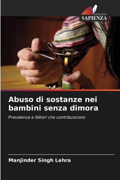 Abuso di sostanze nei bambini senza dimora