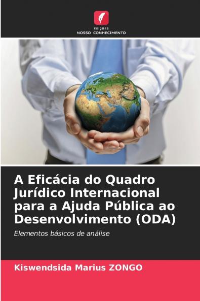 A Eficácia do Quadro Jurídico Internacional para a Ajuda Pública ao Desenvolvimento (ODA)