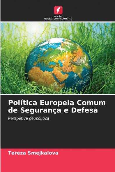 Política Europeia Comum de Segurança e Defesa