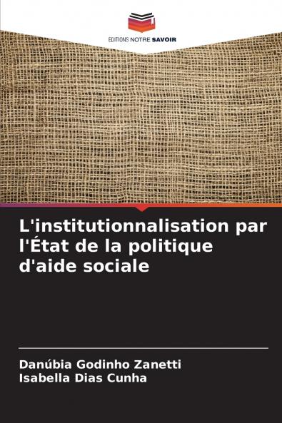 L'institutionnalisation par l'État de la politique d'aide sociale