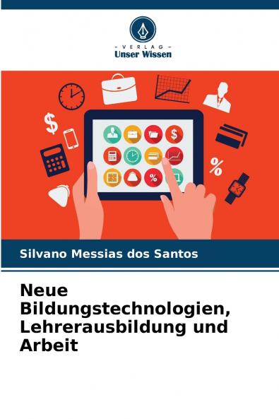 Neue Bildungstechnologien Lehrerausbildung und Arbeit