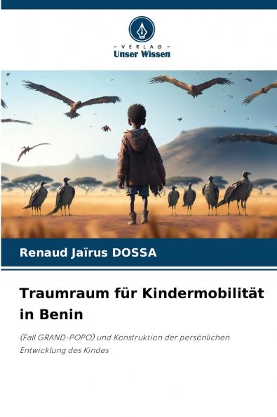 Traumraum für Kindermobilität in Benin