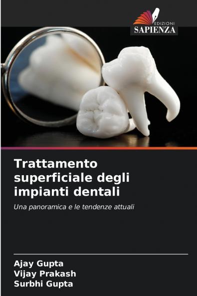 Trattamento superficiale degli impianti dentali