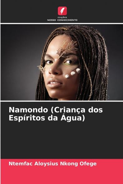 Namondo (Criança dos Espíritos da Água)