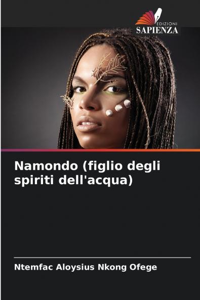 Namondo (figlio degli spiriti dell'acqua)