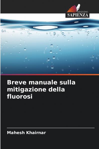 Breve manuale sulla mitigazione della fluorosi