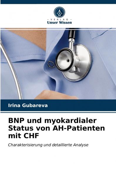 BNP und myokardialer Status von AH-Patienten mit CHF