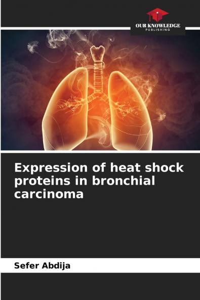 Expression of heat shock proteins in bronchial carcinoma