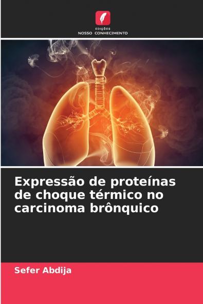 Expressão de proteínas de choque térmico no carcinoma brônquico