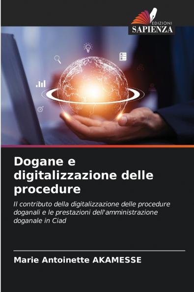 Dogane e digitalizzazione delle procedure