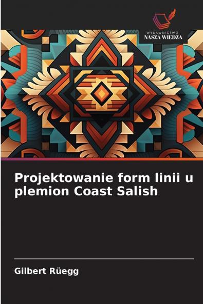 Projektowanie form linii u plemion Coast Salish