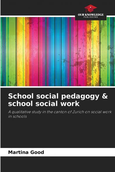 School social pedagogy & school social work
