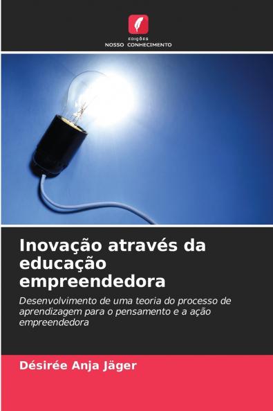 Inovação através da educação empreendedora