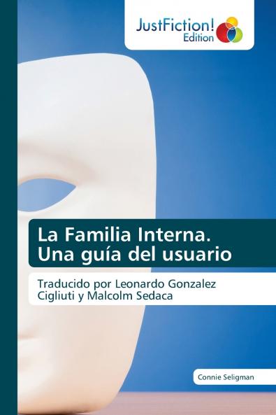La Familia Interna. Una guía del usuario